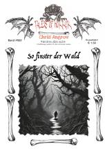 So finster der Wald